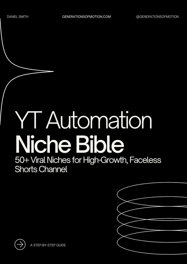 The YouTube Shorts Automation Niche Bible (2025 Edition) — 50 Viral Niches for Faceless Channels